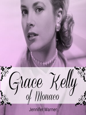 cover image of Grace Kelly of Monaco